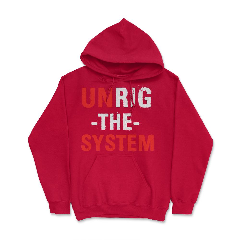 Unrig The System - Hoodie - Red