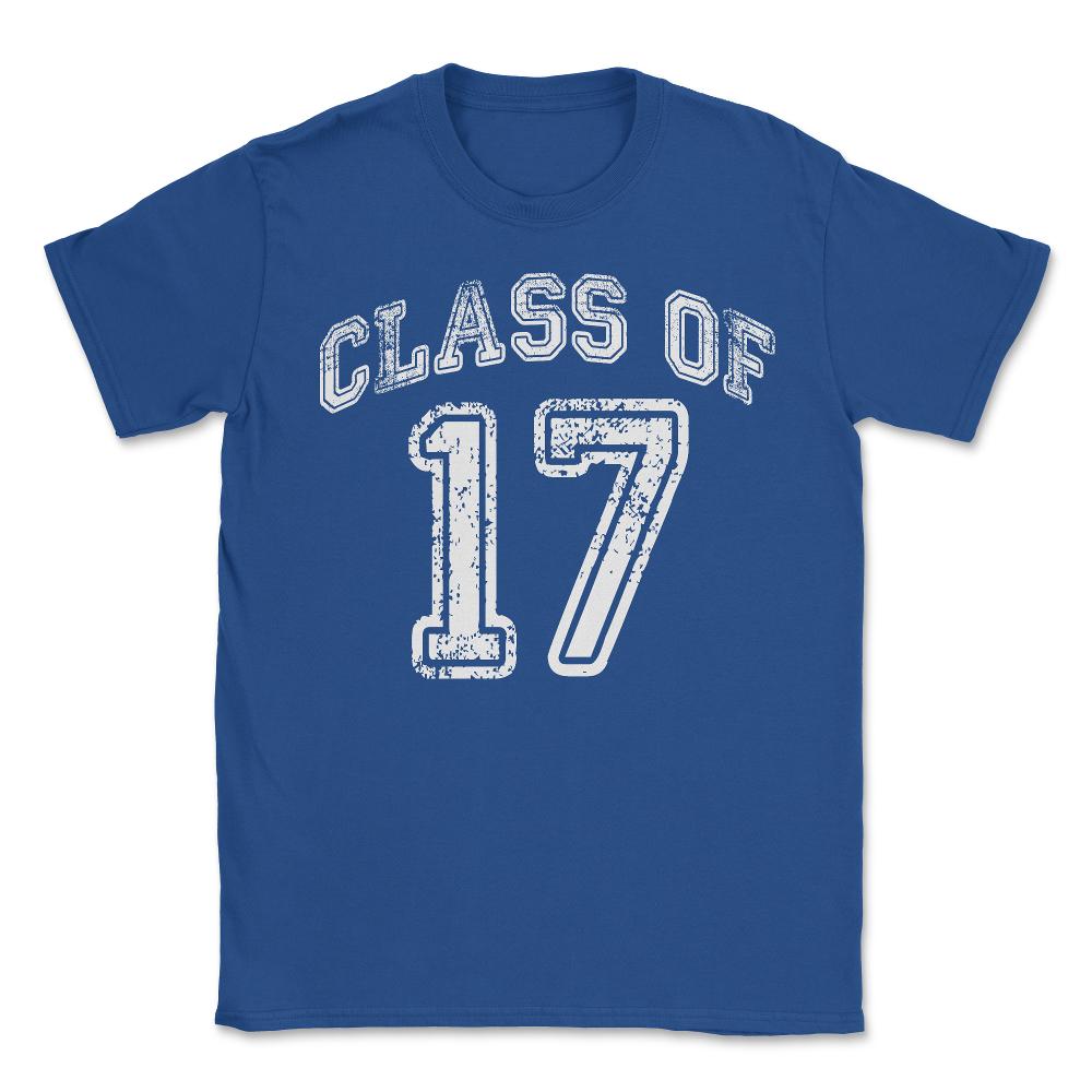 Class Of 2017 - Unisex T-Shirt - Royal Blue
