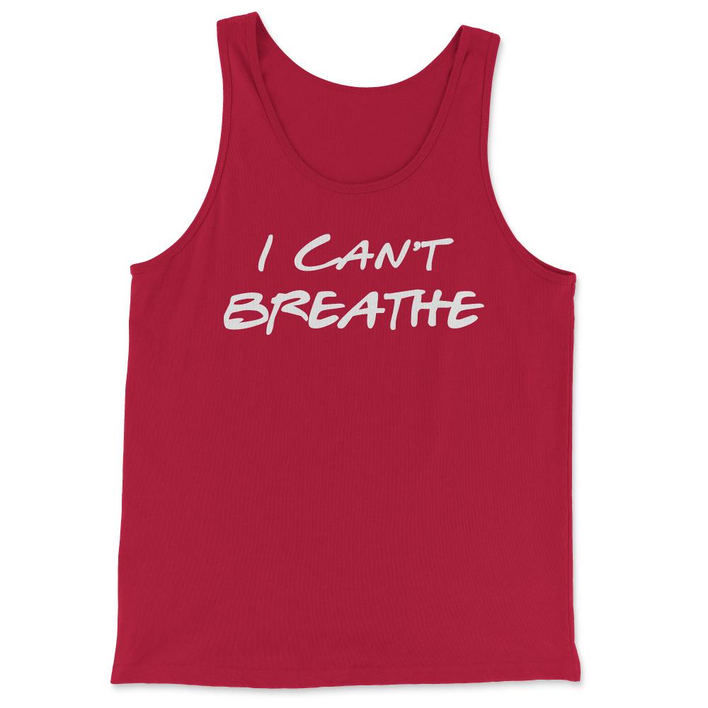 I Can't Breathe BLM - Tank Top - Red