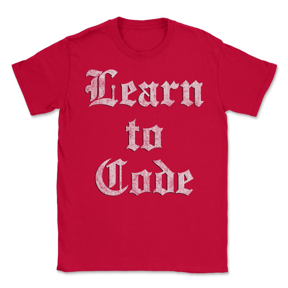 Learn to Code - Unisex T-Shirt - Red
