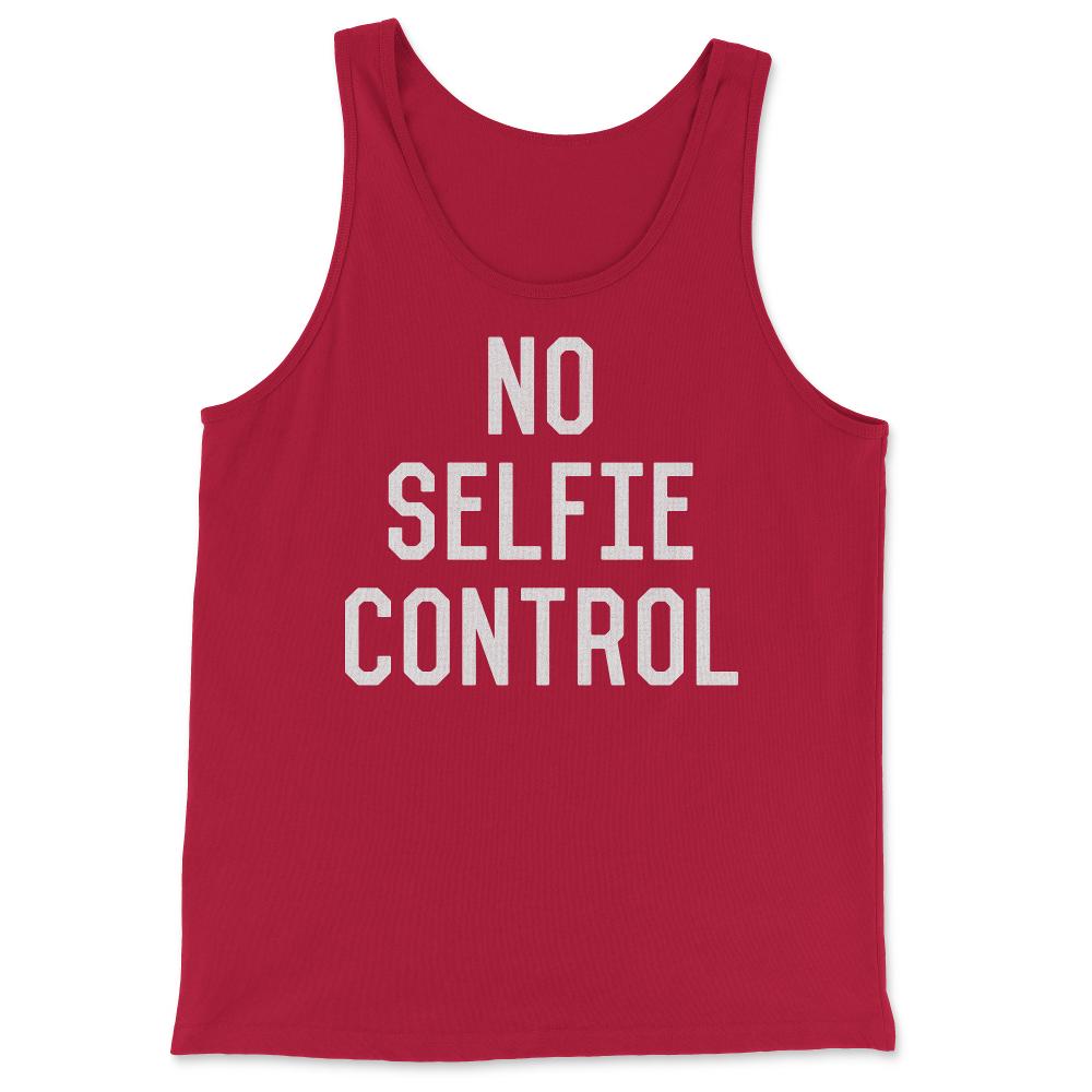 No Selfie Control - Tank Top - Red
