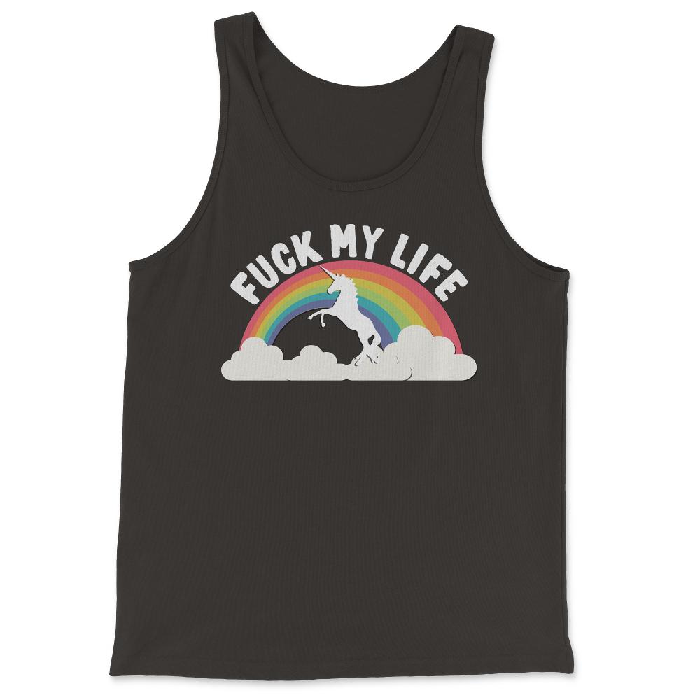 Fuck My Life T Shirt - Tank Top - Black