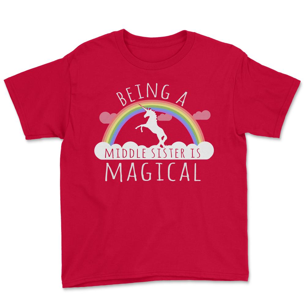 Being A Middle Sister Is Magical - Youth Tee - Red
