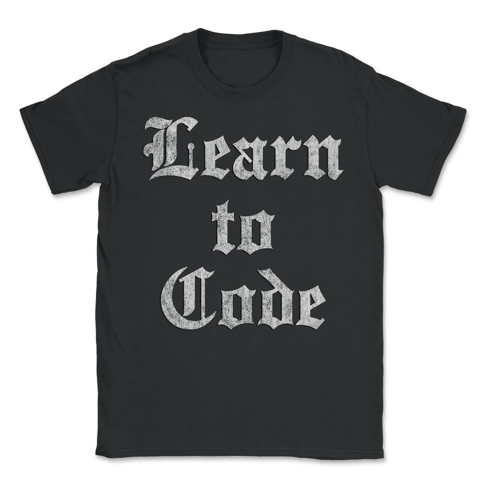 Learn to Code - Unisex T-Shirt - Black