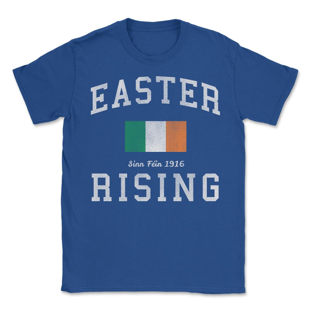 Easter Rising Sinn Fein 1916 - Unisex T-Shirt - Royal Blue