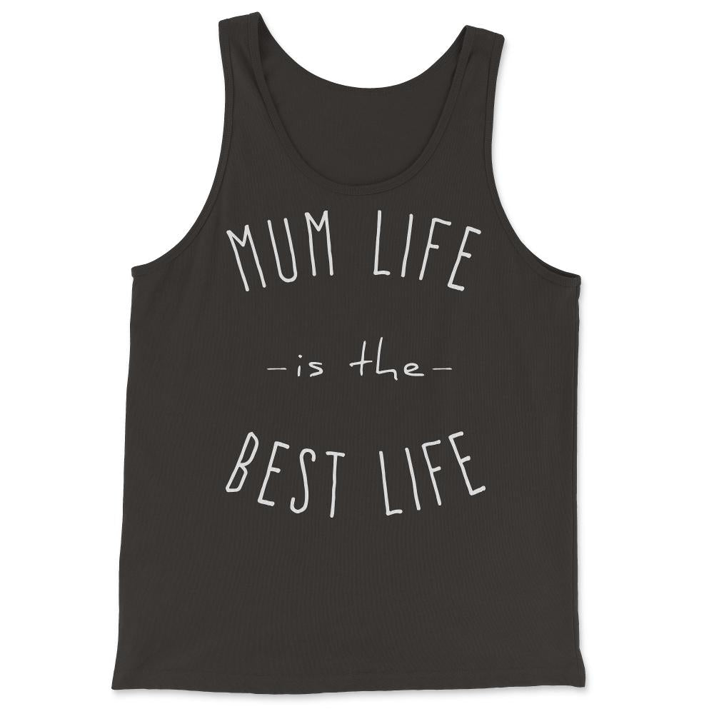 Mum Life is the Best Life - Tank Top - Black