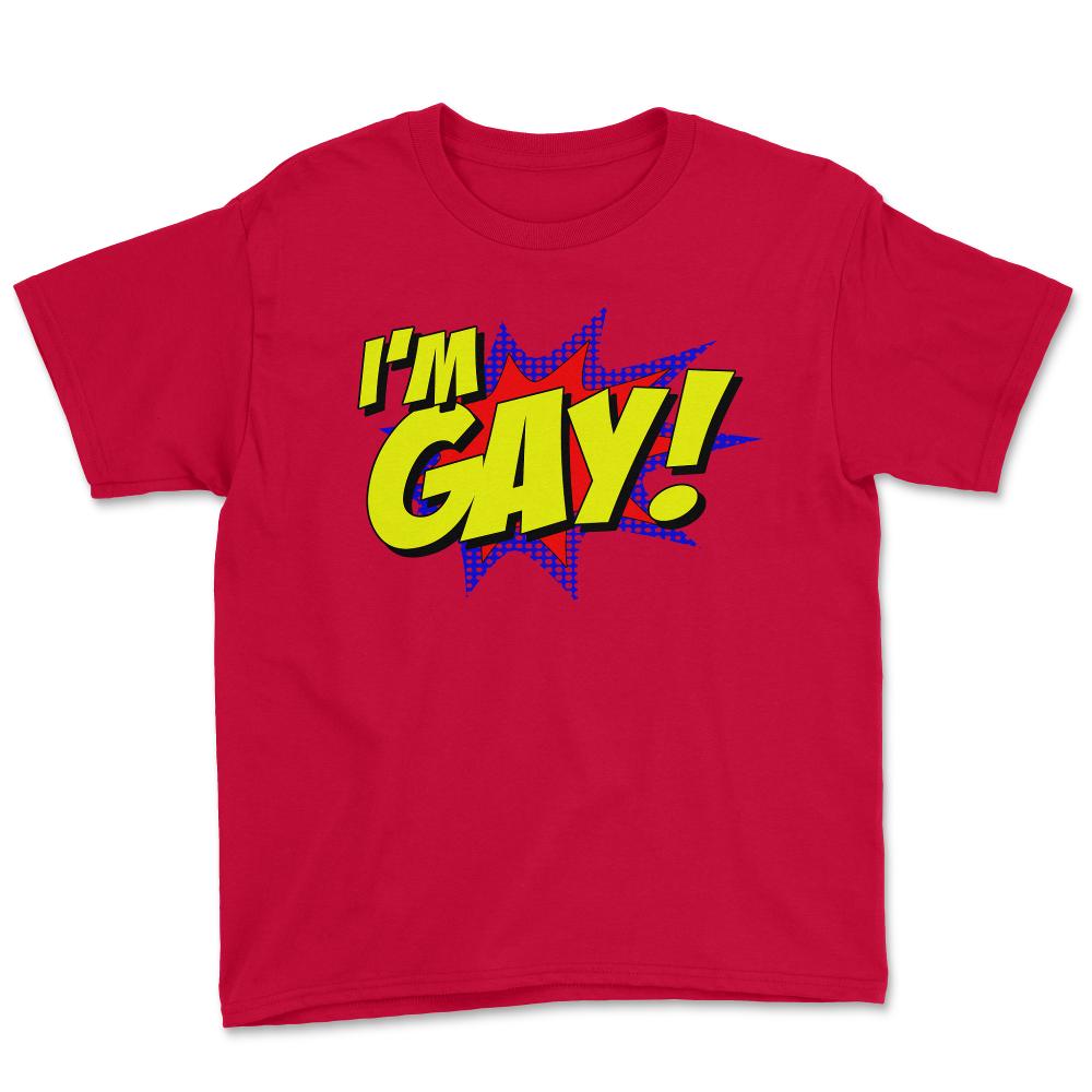 I'm Gay - Youth Tee - Red