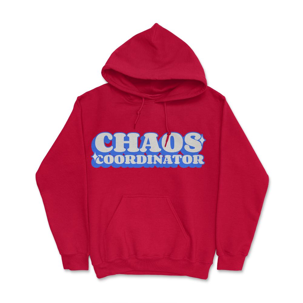 Chaos Coordinator - Hoodie - Red