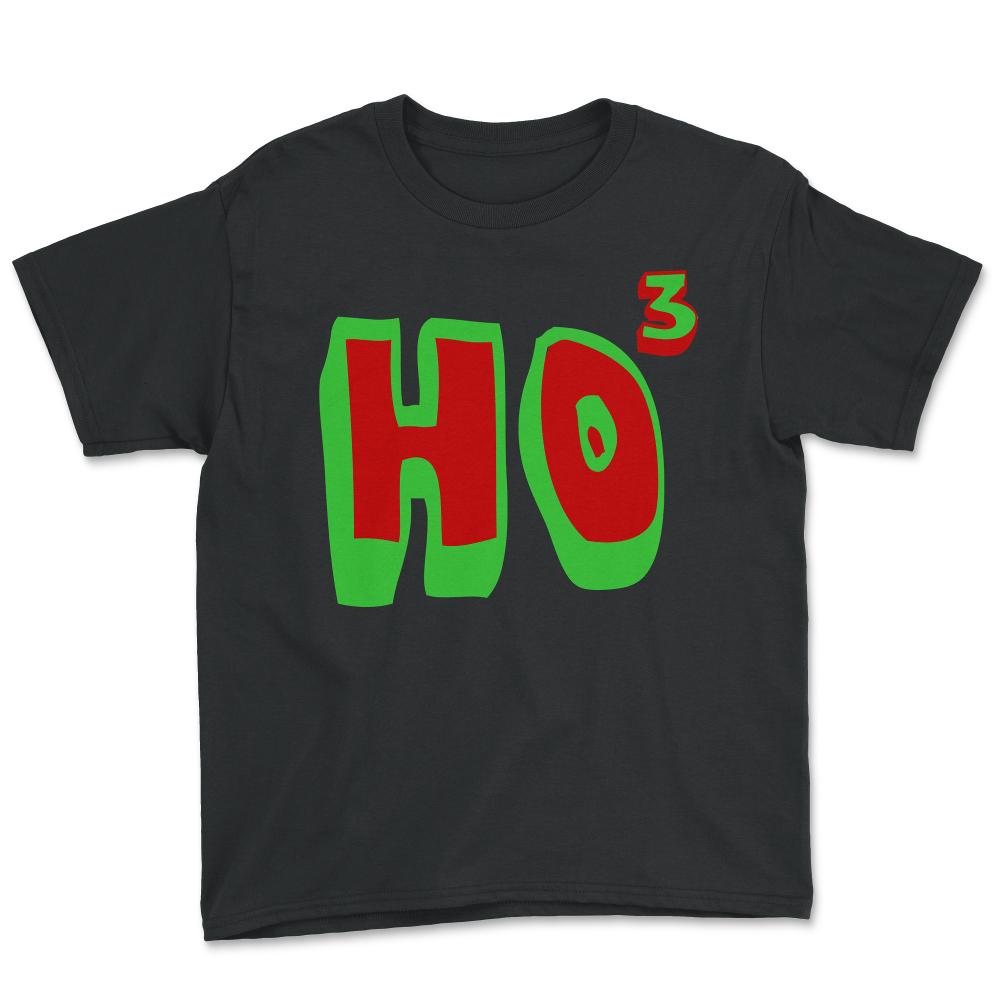 Ho Ho Ho Ho3 - Youth Tee - Black