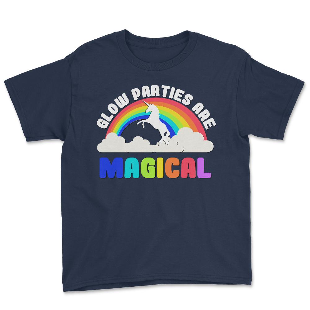 Glow Parties Are Magical - Youth Tee - Navy