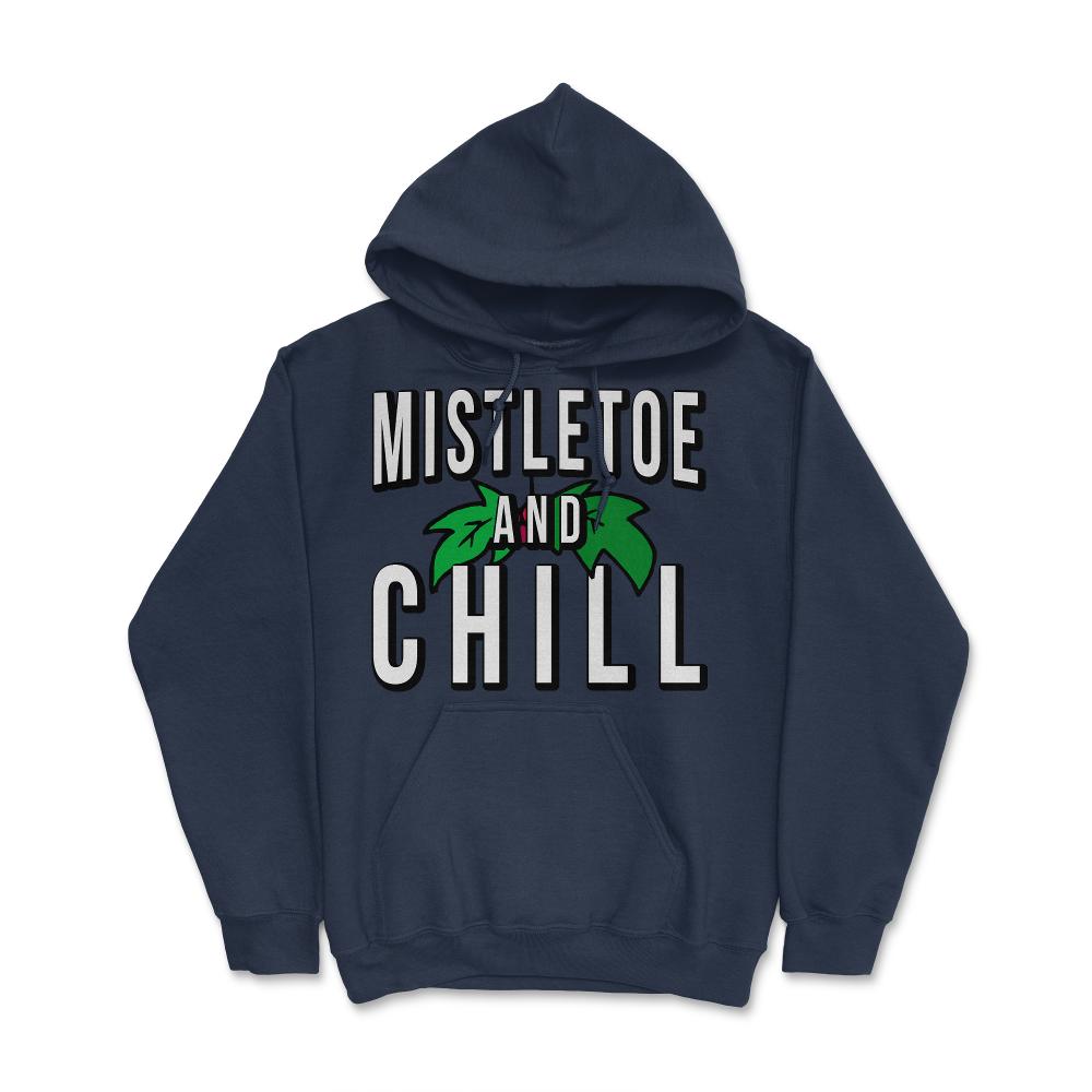 Mistletoe And Chill - Hoodie - Navy