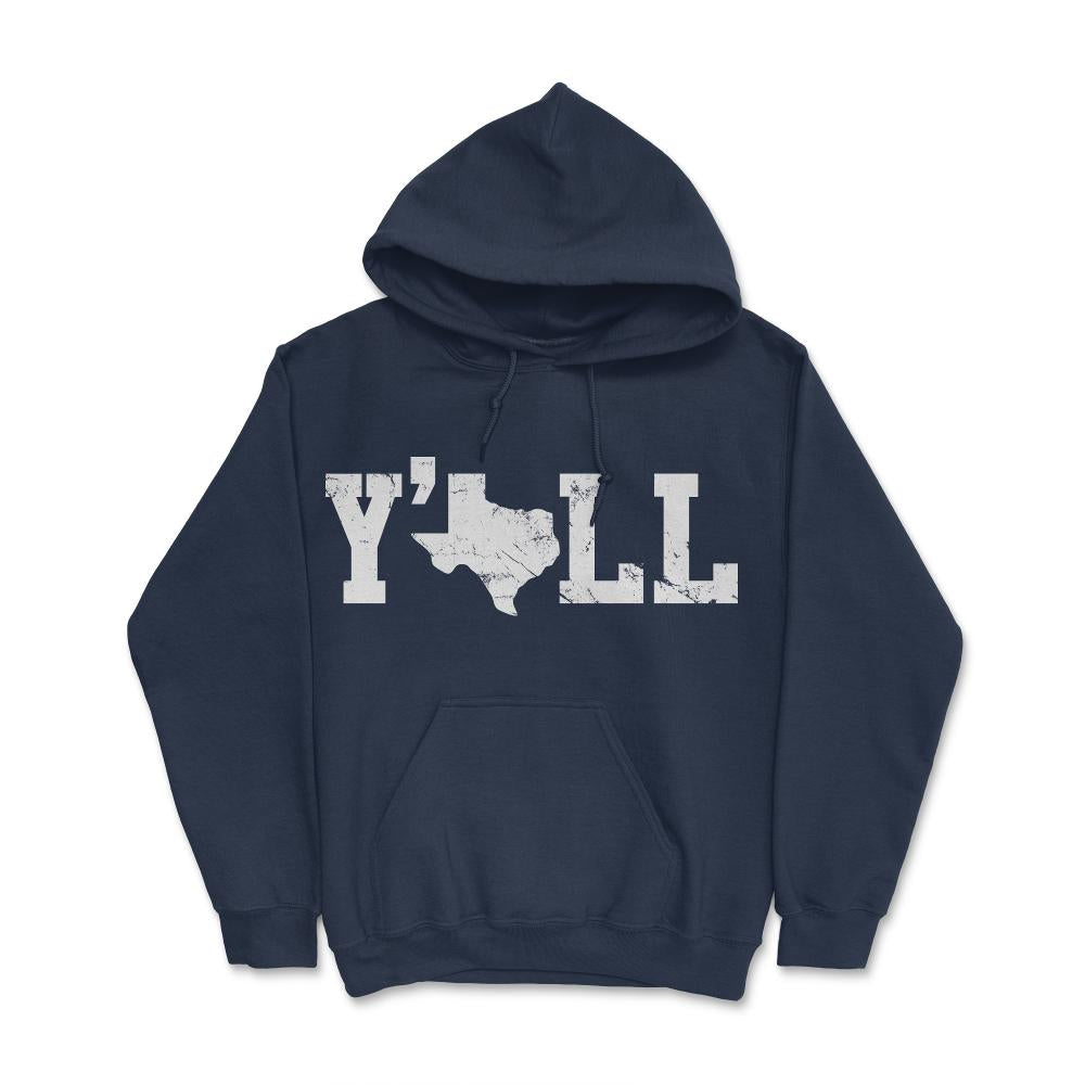 Texas Y'all Shirt - Hoodie - Navy