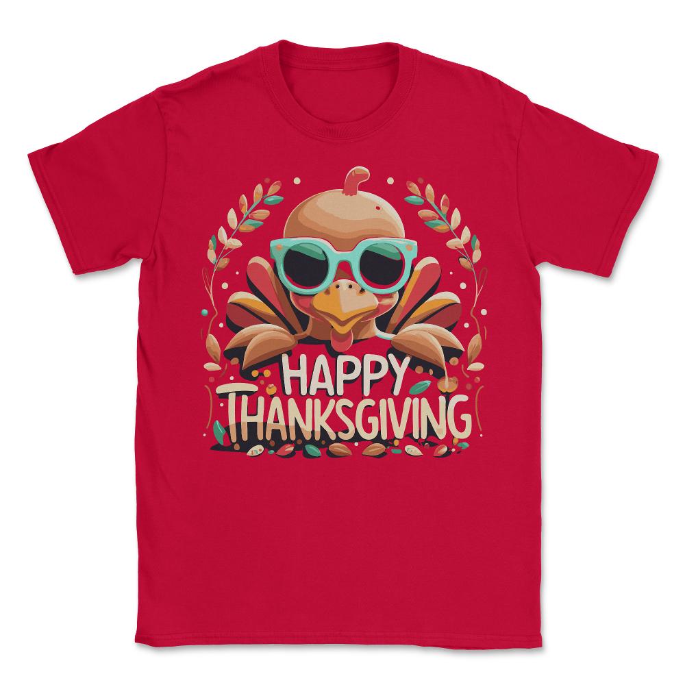 Happy Thanksgiving Turkey - Unisex T-Shirt - Red