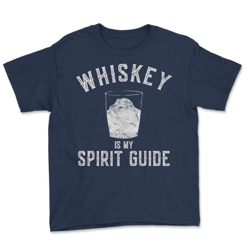 Whiskey Is My Spirit Guide - Youth Tee - Navy