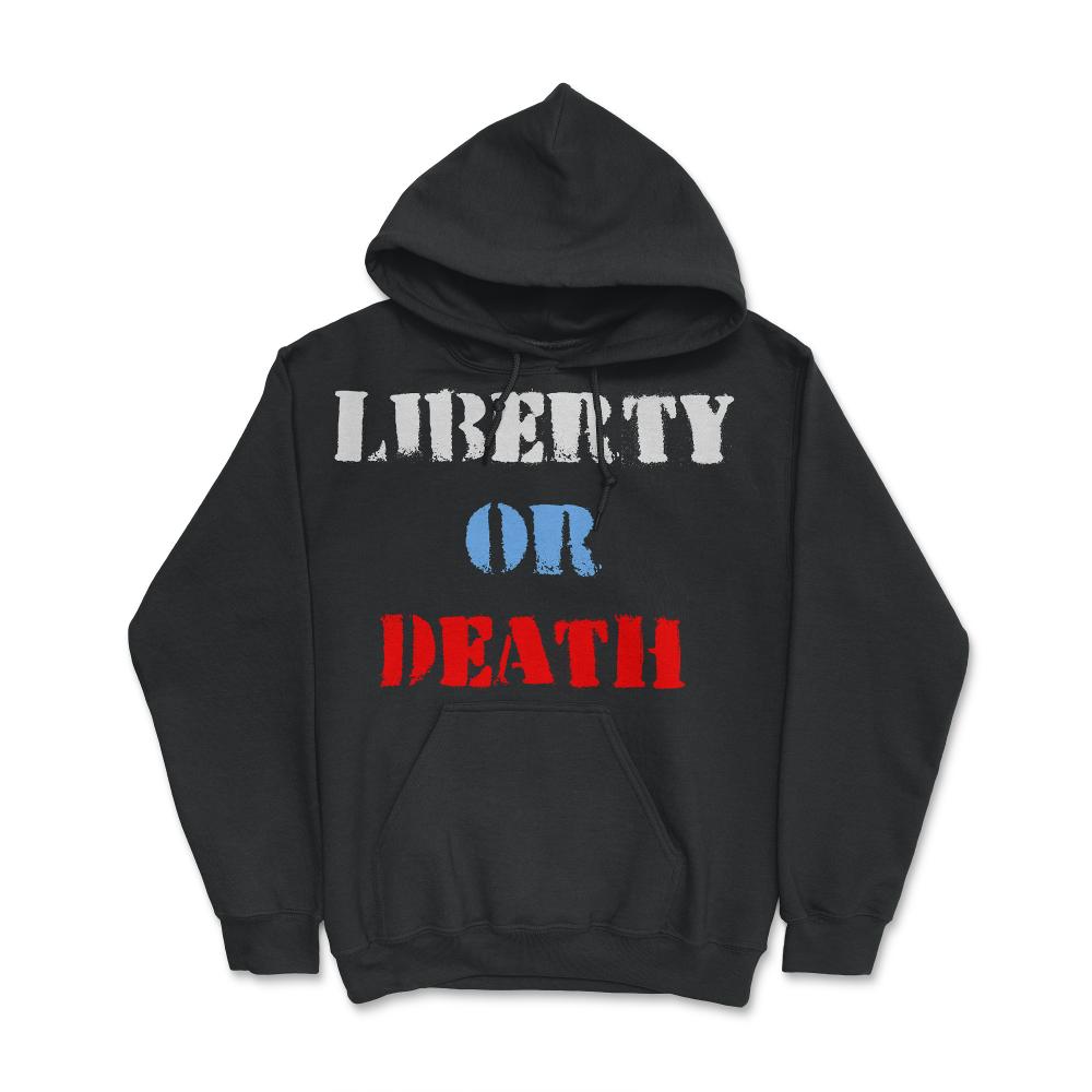 Liberty or Death - Hoodie - Black