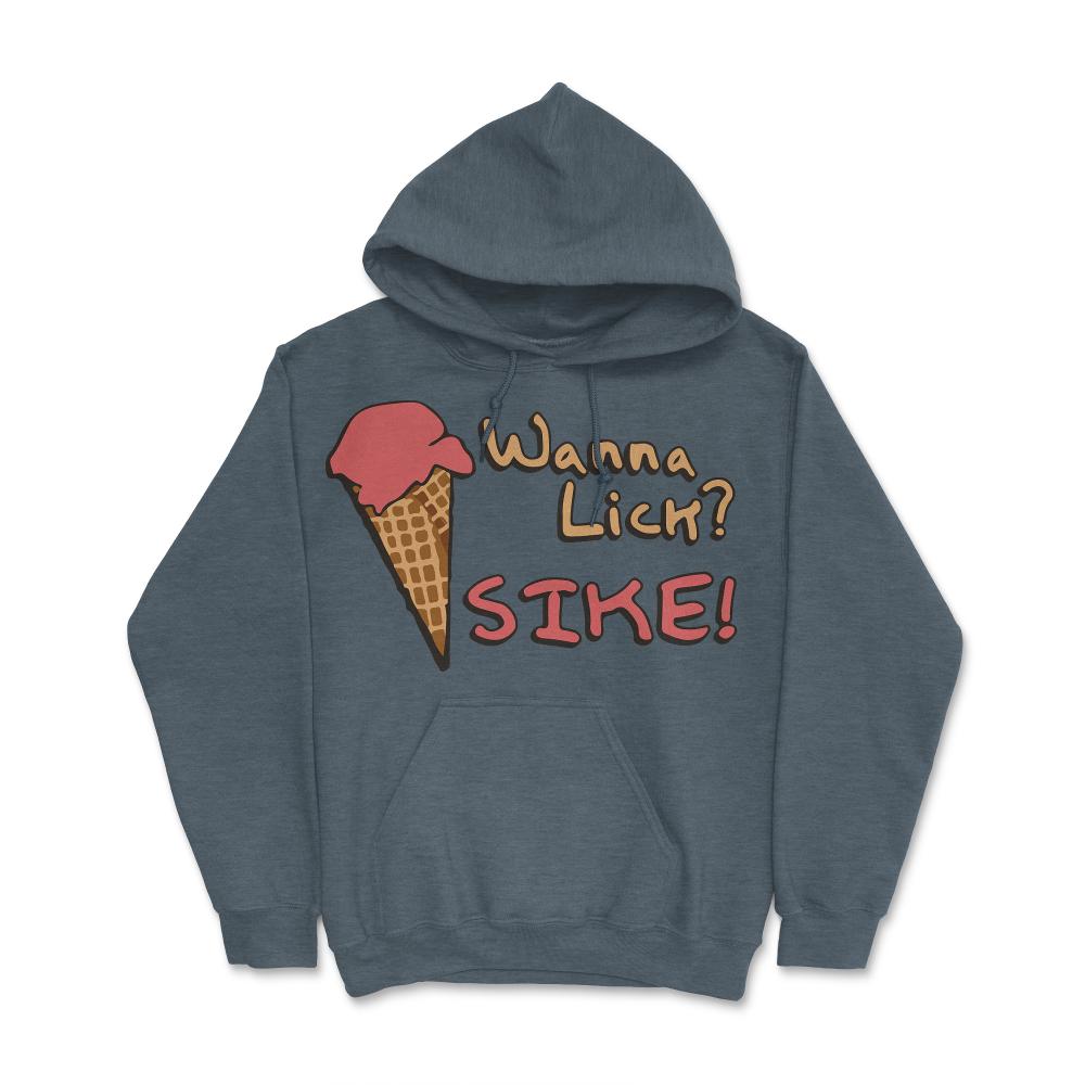 Wanna Lick Sike Ice Cream Man - Hoodie - Dark Grey Heather