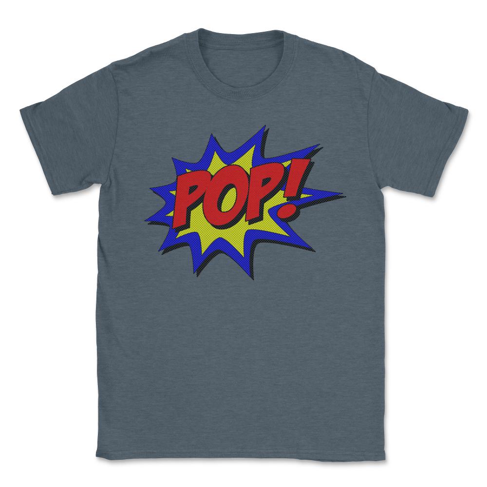 Superhero Pop - Unisex T-Shirt - Dark Grey Heather