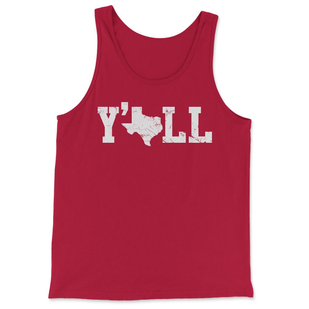Texas Y'all Shirt - Tank Top - Red
