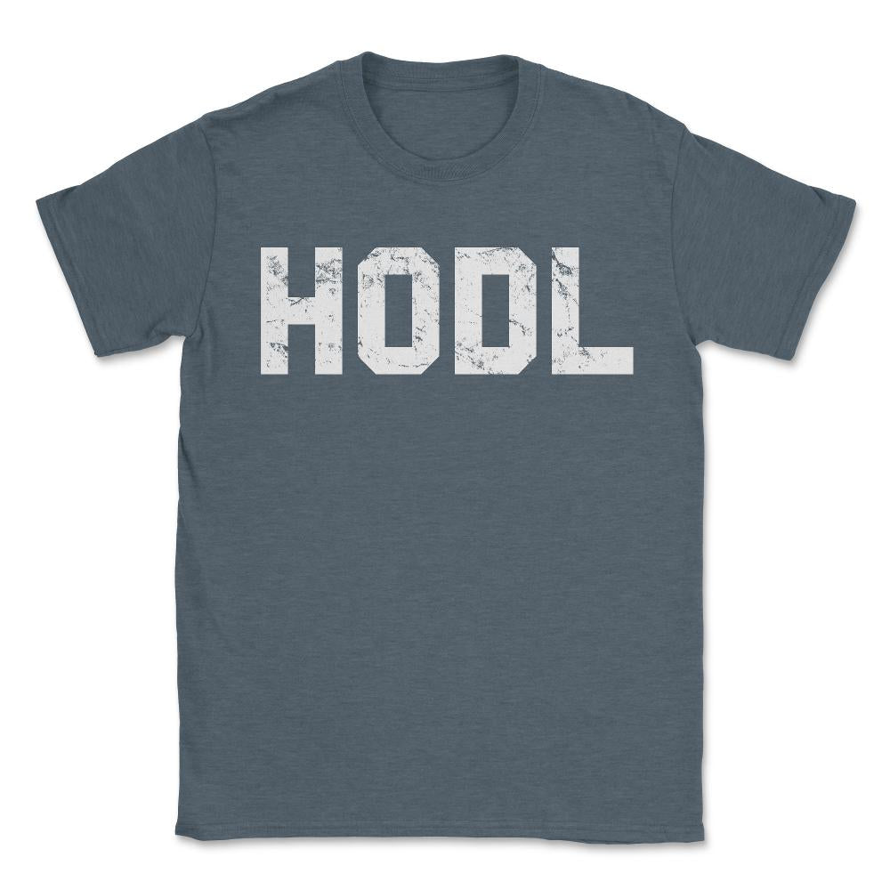 Hodl Cryptocurrency - Unisex T-Shirt - Dark Grey Heather