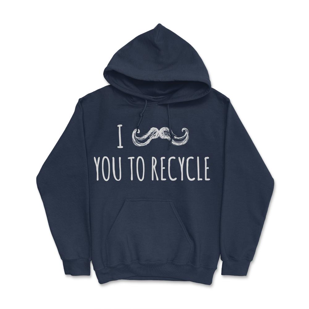 I Mustache You To Recycle - Hoodie - Navy