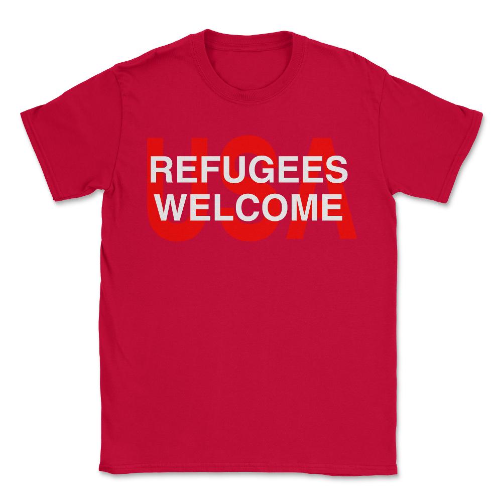 Syrian Refugees Welcome - Unisex T-Shirt - Red