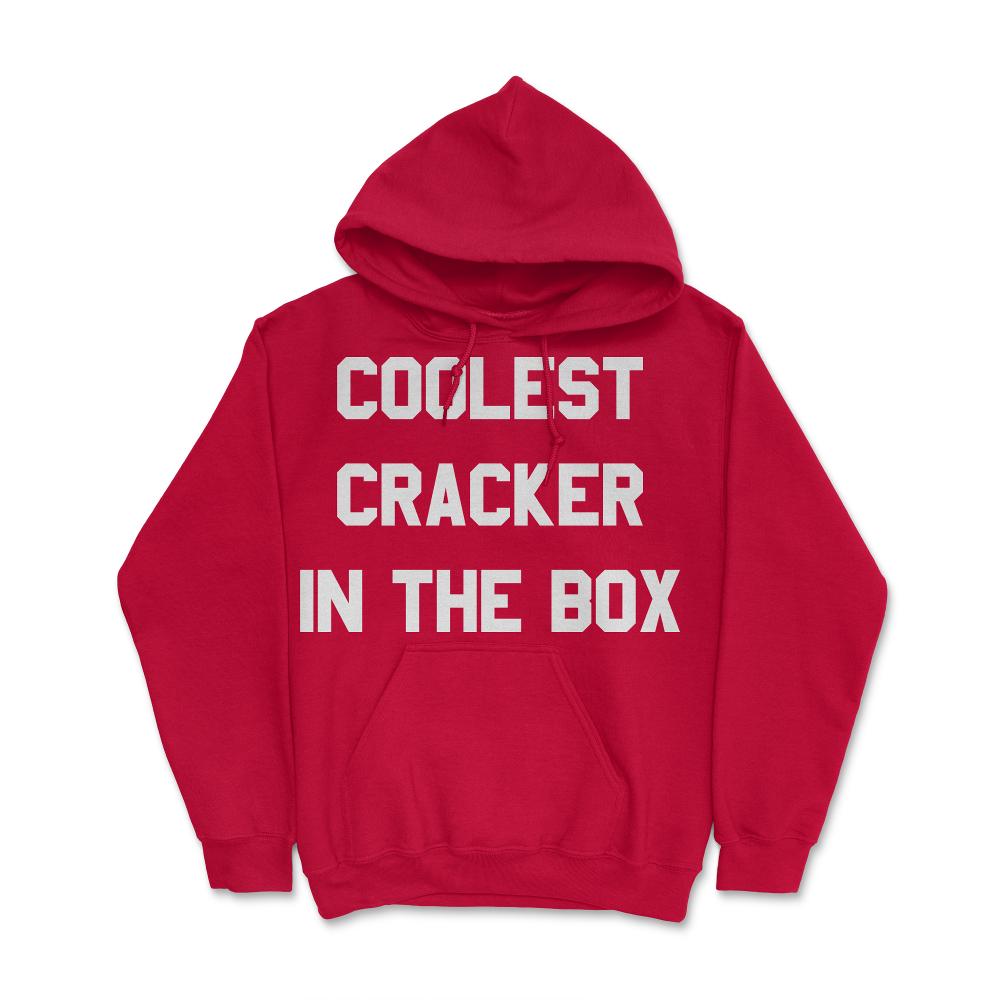 Coolest Cracker In The Box - Hoodie - Red