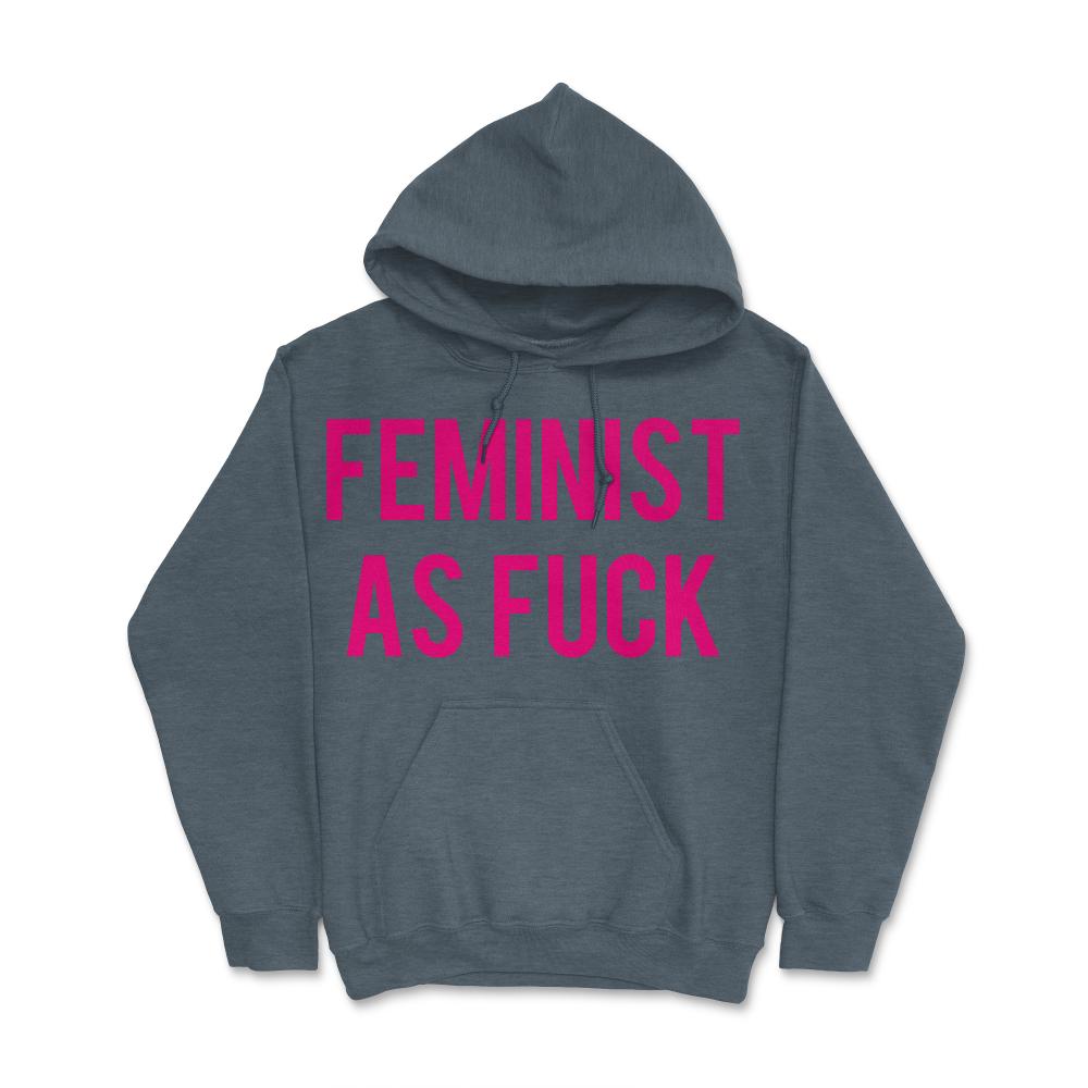 Feminist As Fuck - Hoodie - Dark Grey Heather
