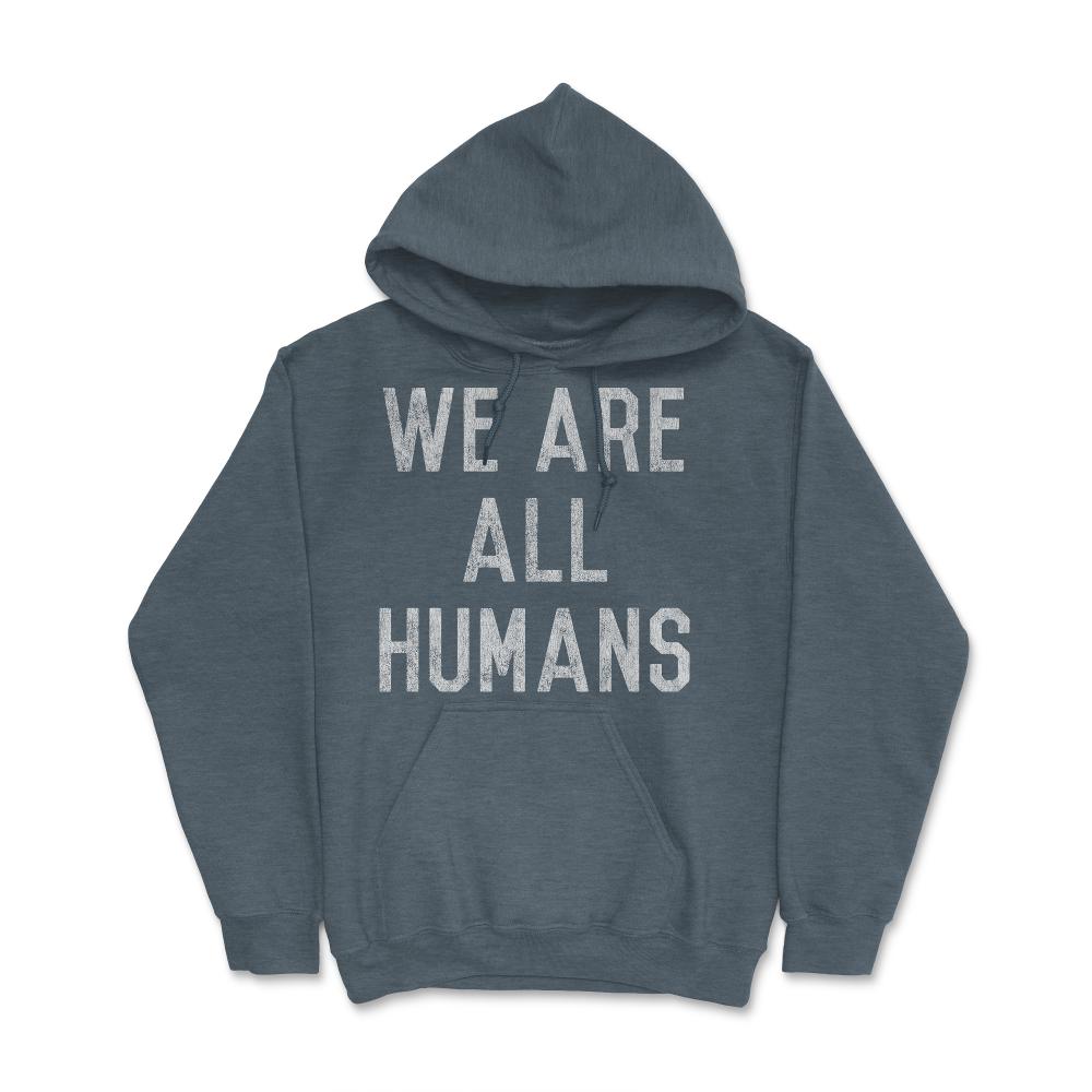 Retro We Are All Humans - Hoodie - Dark Grey Heather