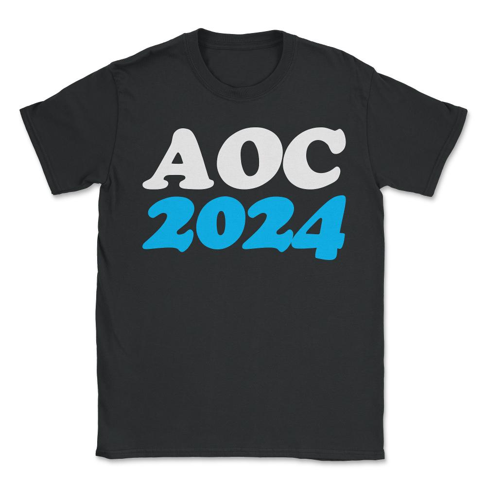 AOC Alexandria Ocasio-Cortez 2024 - Unisex T-Shirt - Black
