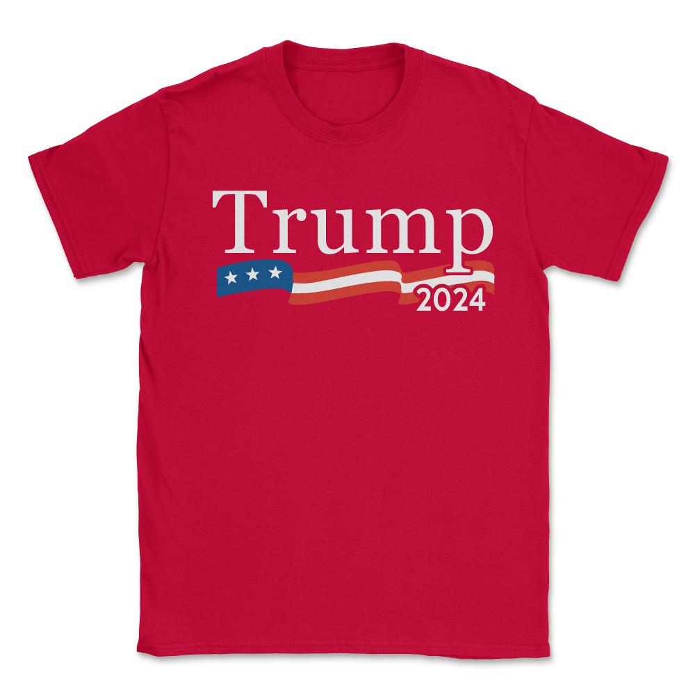 Trump 2024 For President - Unisex T-Shirt - Red