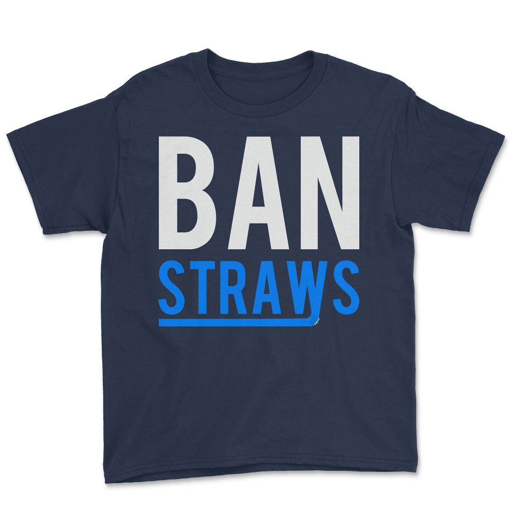 Ban Plastic Straws - Youth Tee - Navy