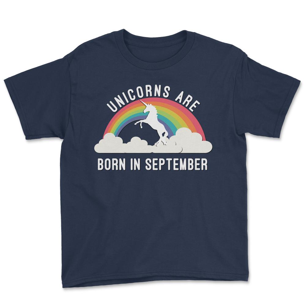 Unicorns Are Born In September - Youth Tee - Navy