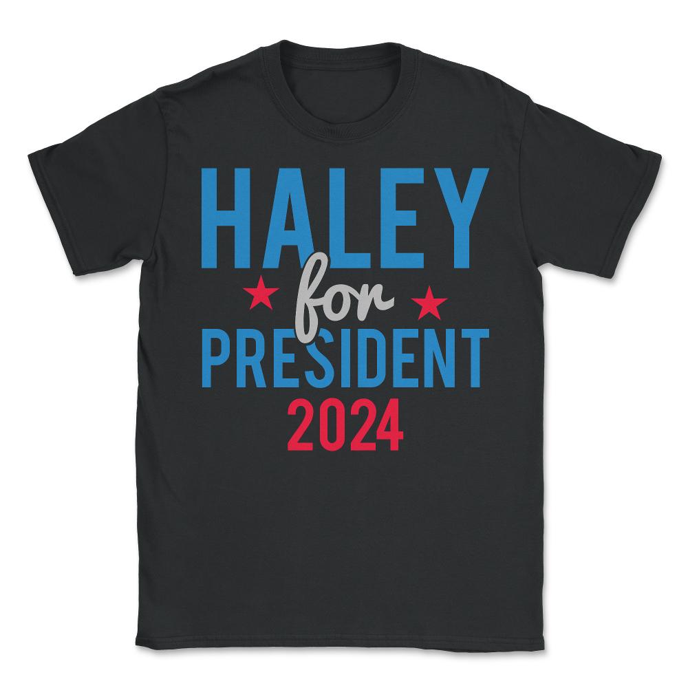 Nikki Haley For President 2024 - Unisex T-Shirt - Black