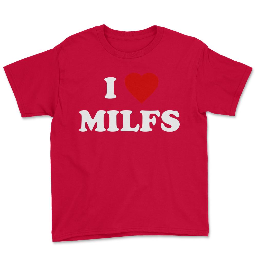 I Love MILFs - Youth Tee - Red
