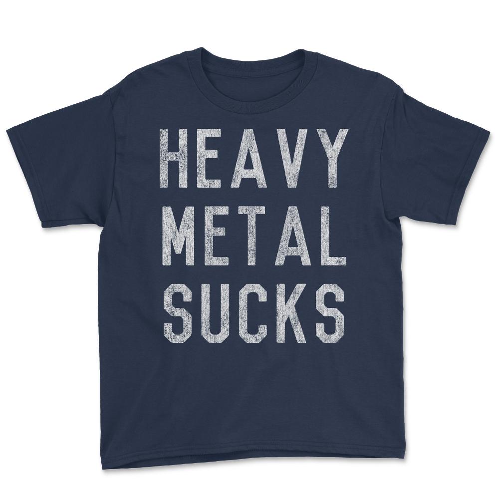 Retro Heavy Metal Sucks - Youth Tee - Navy