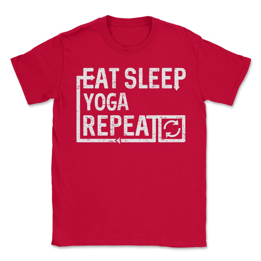 Eat Sleep Yoga - Unisex T-Shirt - Red