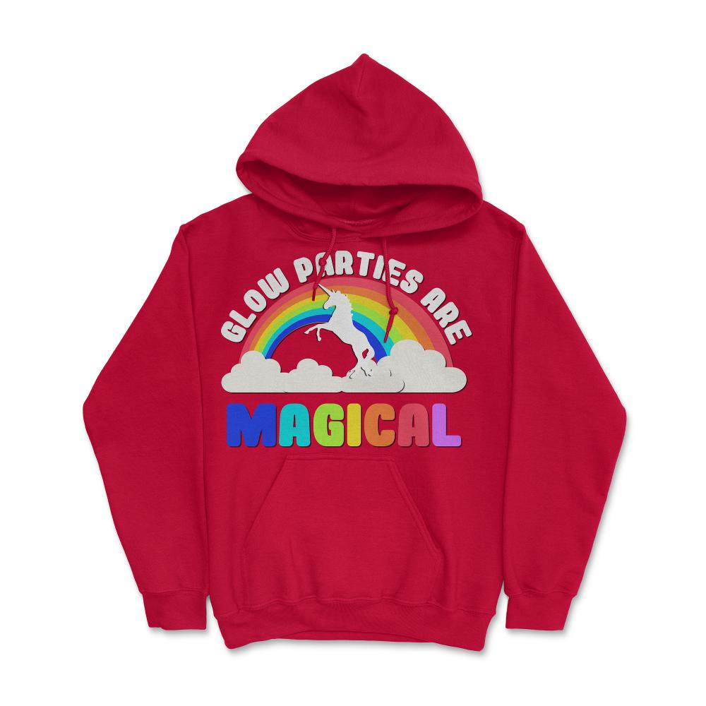 Glow Parties Are Magical - Hoodie - Red