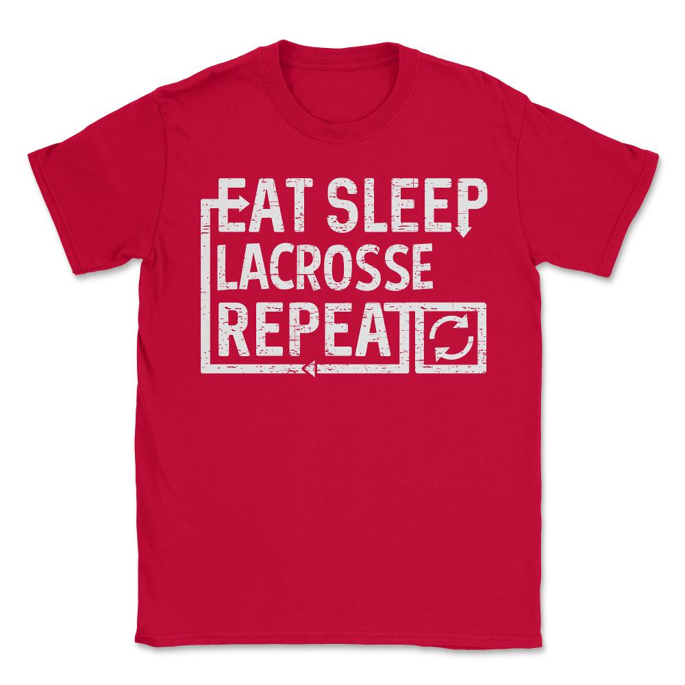 Eat Sleep Lacrosse - Unisex T-Shirt - Red