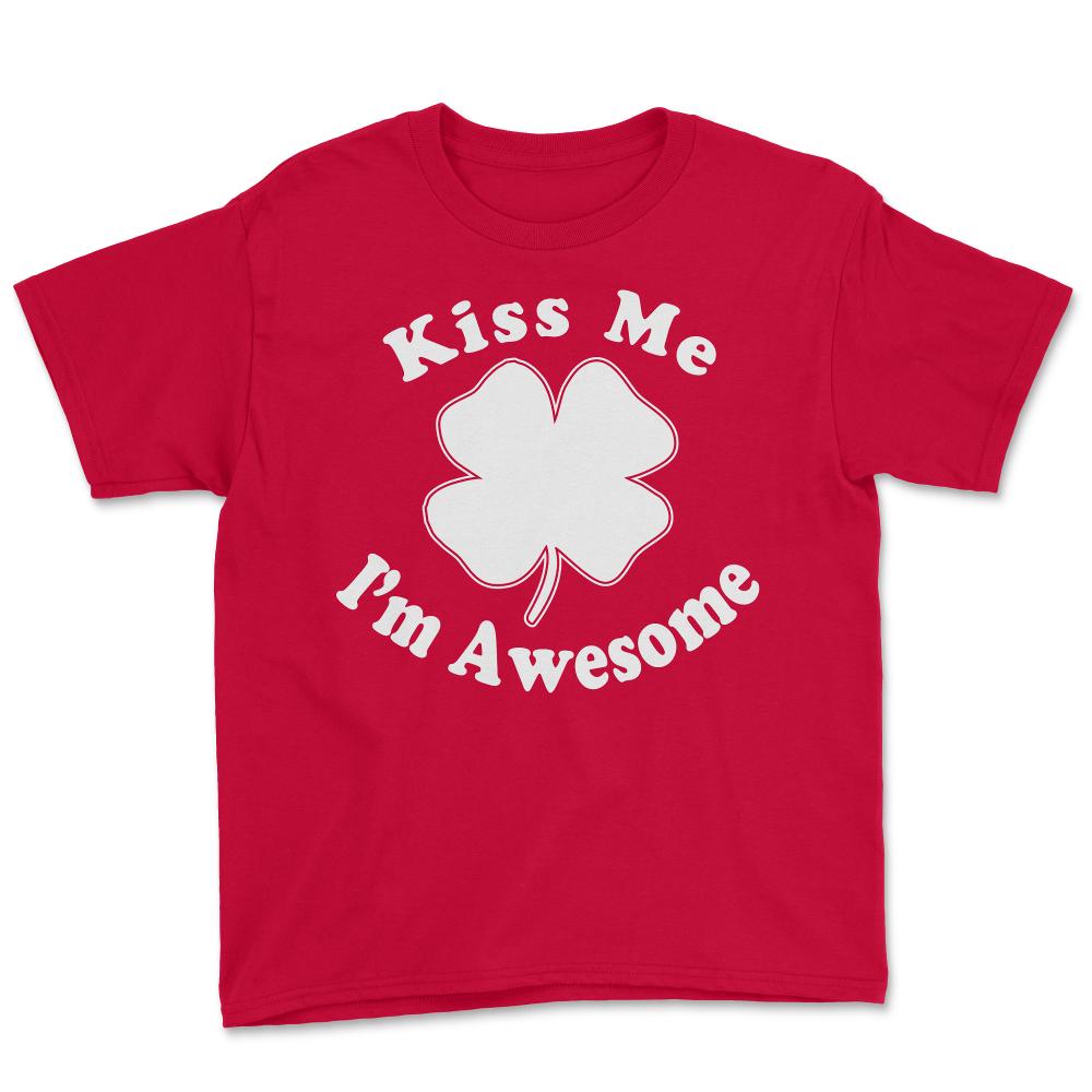 Kiss Me I'm Awesome - Youth Tee - Red