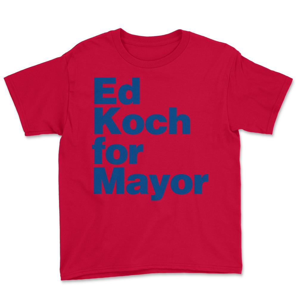 Ed Koch For Mayor - Youth Tee - Red