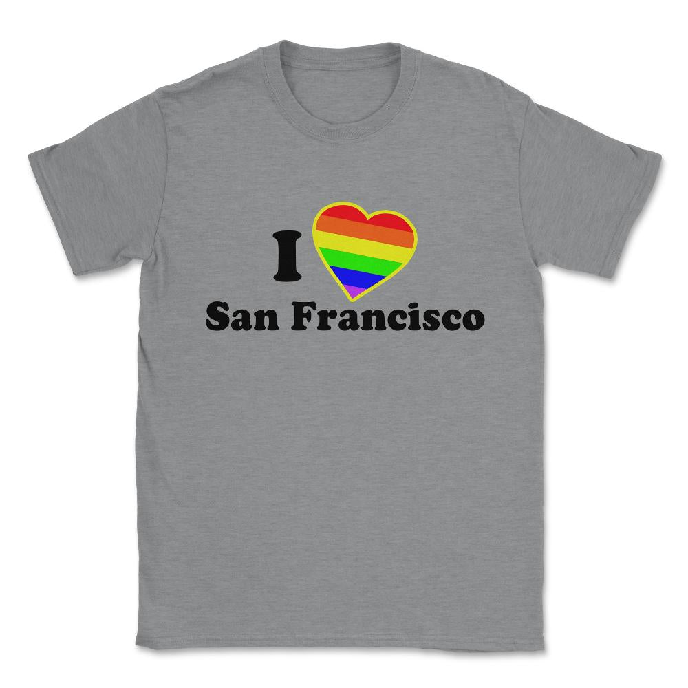 I Love San Francisco Unisex T-Shirt - Grey Heather