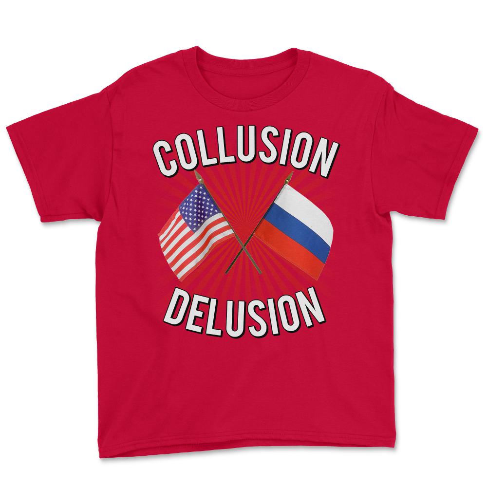 Collusion Delusion Pro-Trump - Youth Tee - Red