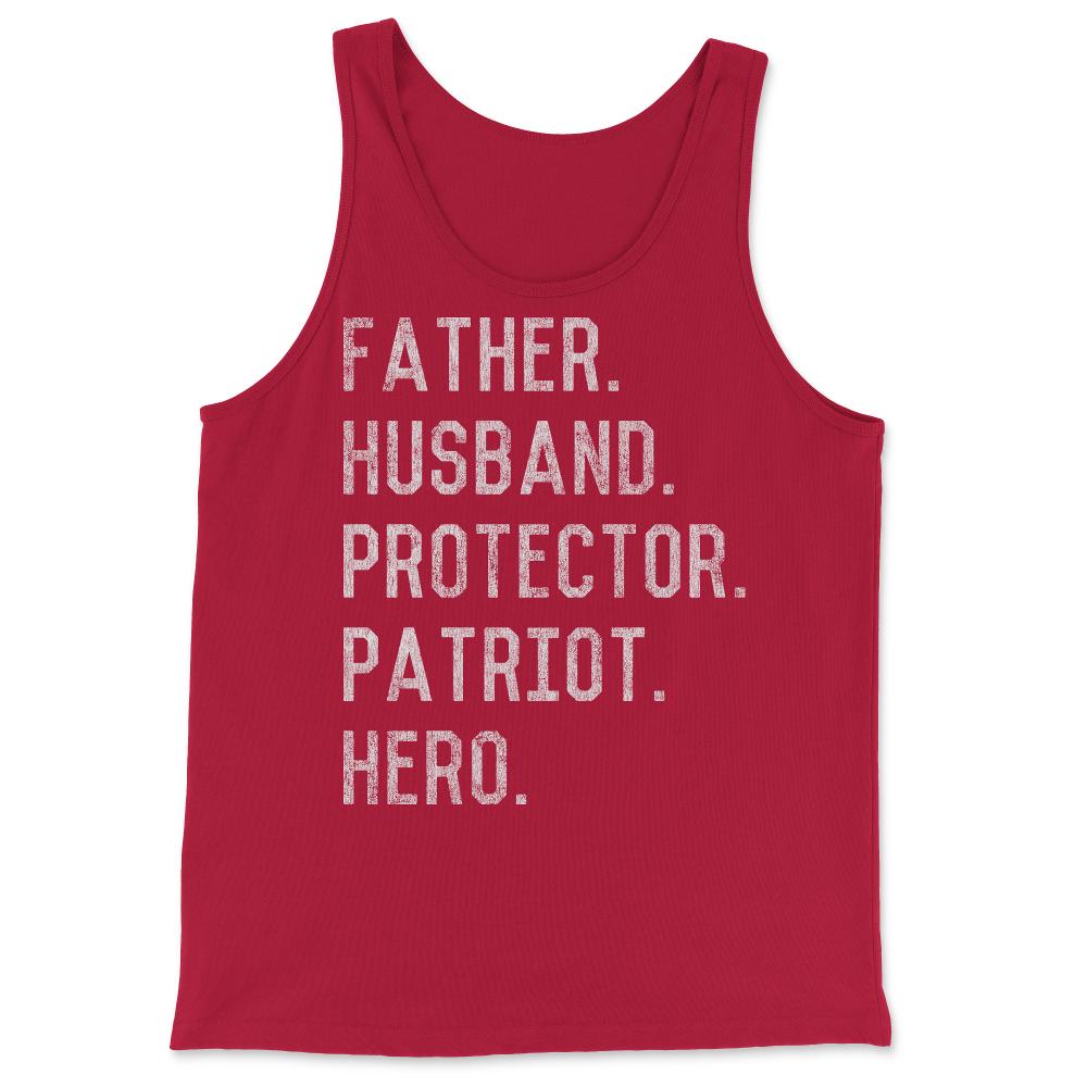 Father Husband Protector Patriot - Tank Top - Red