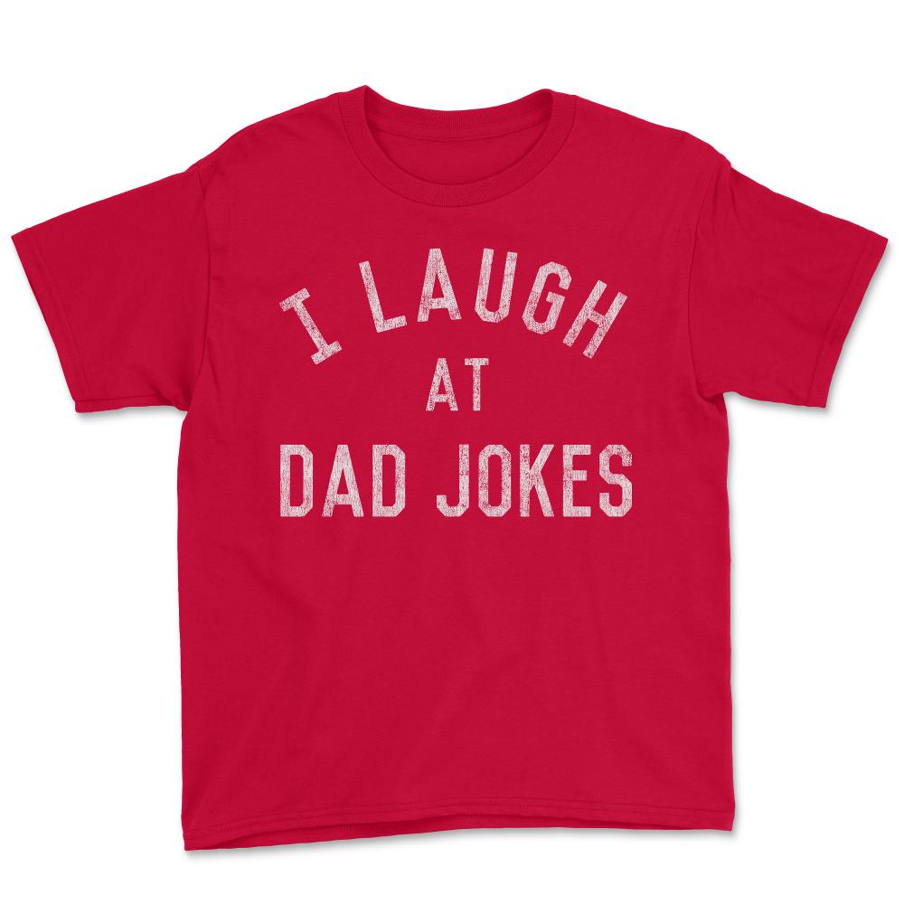 I Laugh At Dad Jokes Retro - Youth Tee - Red