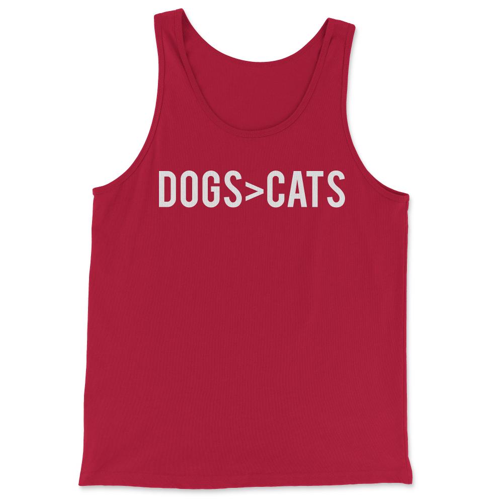 Dogs Greater Than Cats - Tank Top - Red