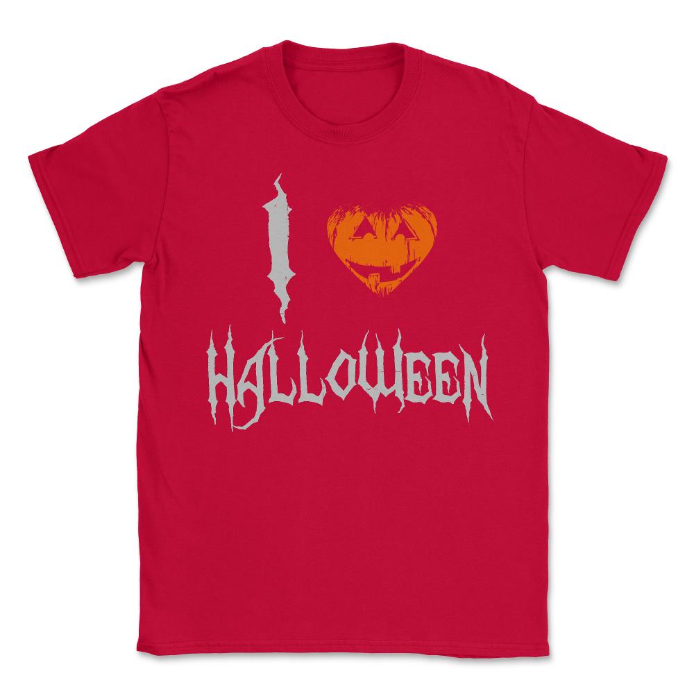 I Love Halloween - Unisex T-Shirt - Red