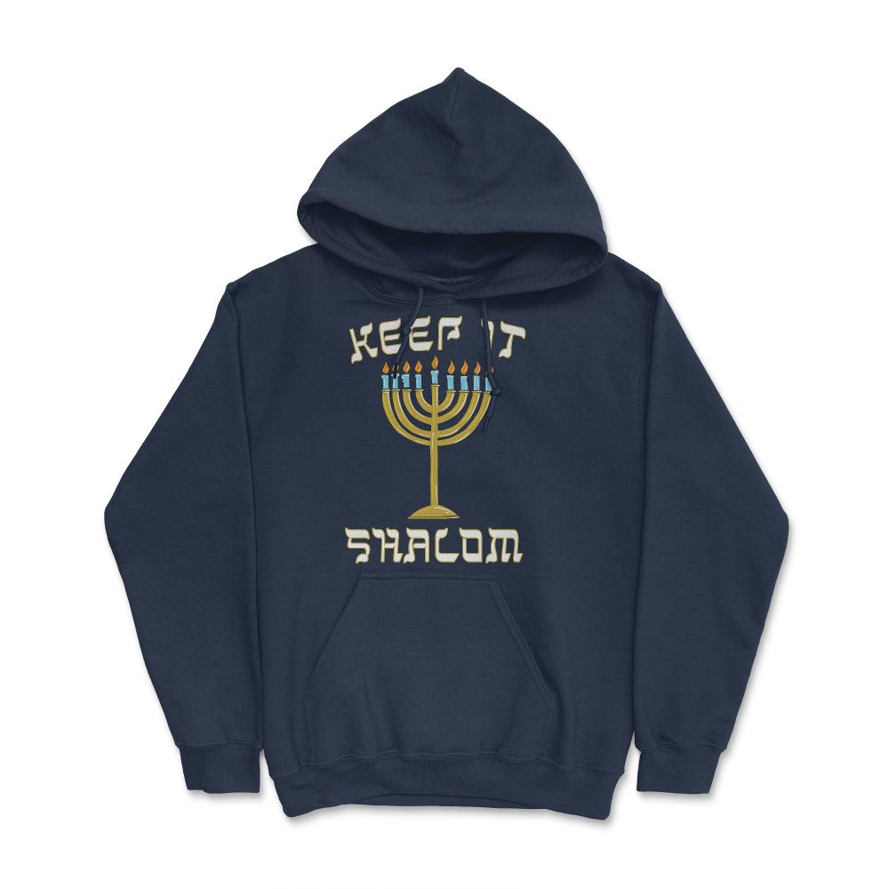 Keep is Shalom Hanukkah Menorah - Hoodie - Navy
