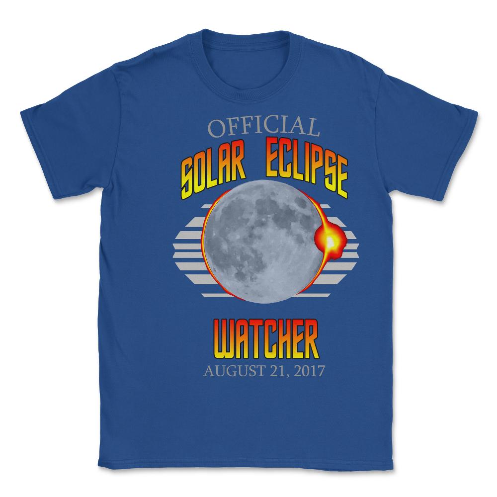 Official Solar Eclipse Watcher - Unisex T-Shirt - Royal Blue