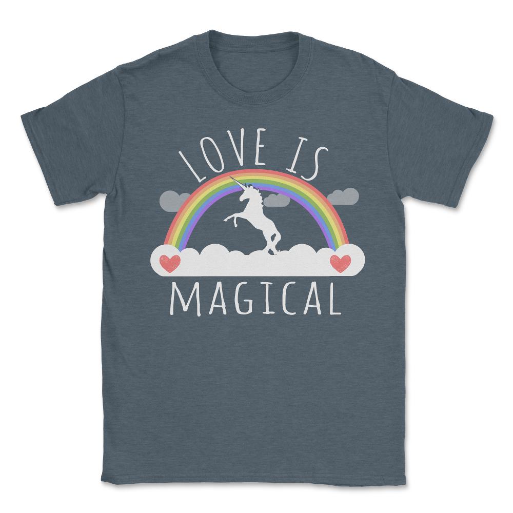 Love Is Magical - Unisex T-Shirt - Dark Grey Heather