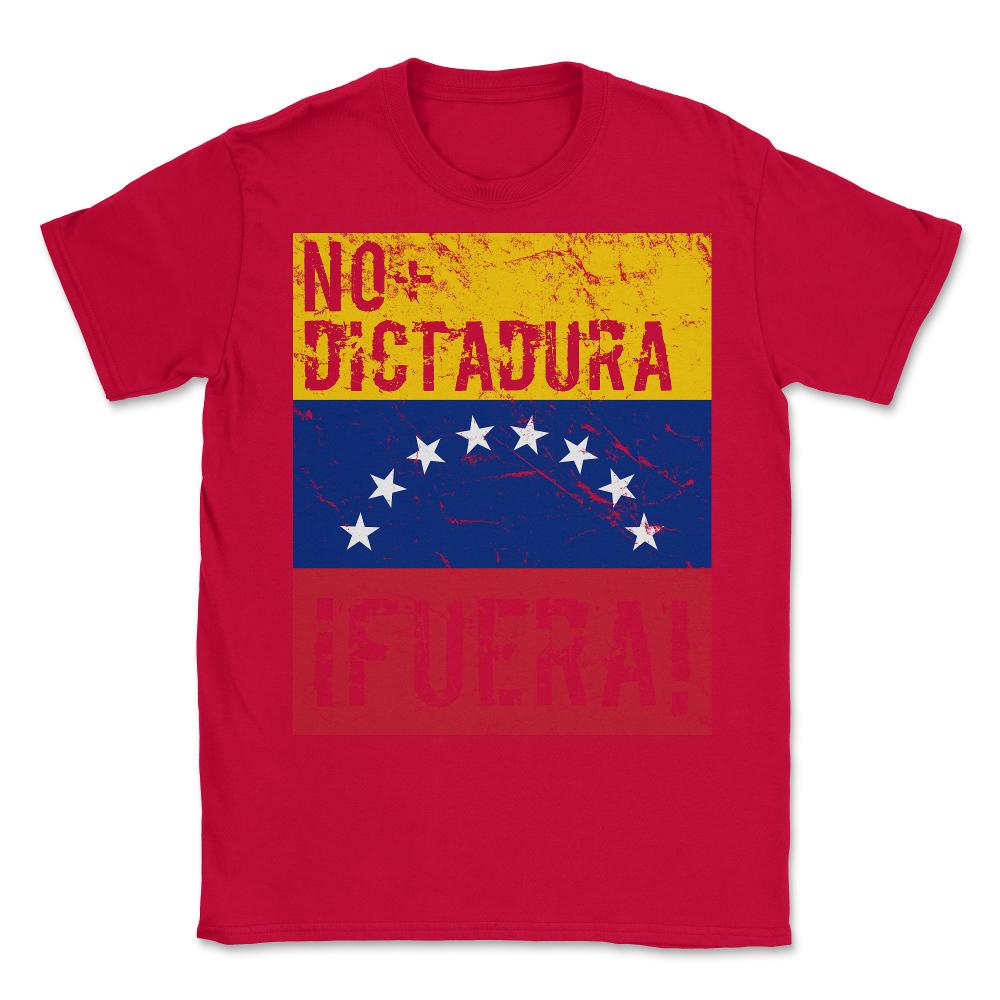 No Dictadura Fuera Madura Protest - Unisex T-Shirt - Red